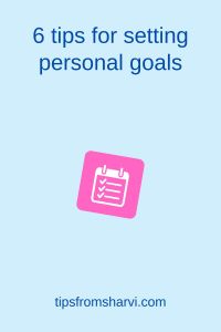 Pink calendar. Text: 6 tips for setting personal goals, tipsfromsharvi.com.